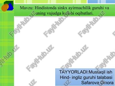 hindistonda sinkx ayirmachilik guruhi va uning vujudga kelishi oqibatlari — PPT