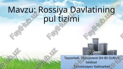 rossiya davlatining pultizimi — PPTX