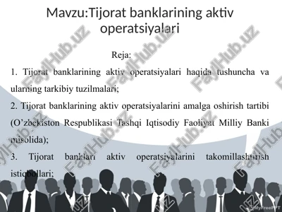 tijoratbanklarining aktiv operatsiyalari — PPTX