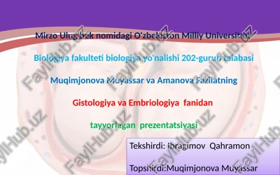gistologiya va embriologiya fanidan prezentatsiya — PPTX