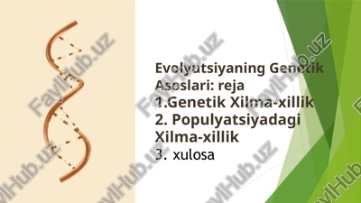evolyutsiyaning genetik — PPTX