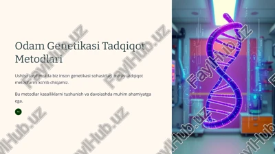 odam genetikasi tadqiqot metodlari — PPTX