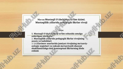 mustaqil o’zbekistonda ta’lim tizimi — PPTX