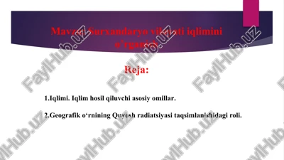 surxandaryo viloyati iqlimini o’rganish — PPTX
