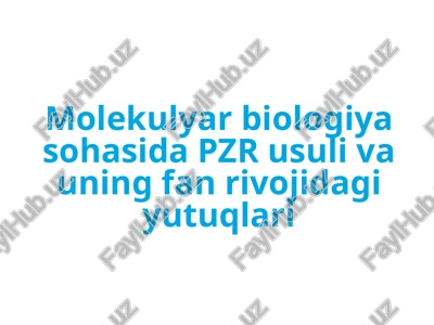 polimeraza zanjir reaksiyasi (pzr) — PPTX