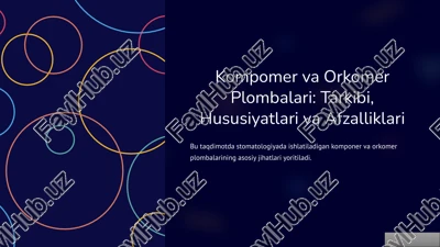 kompomer va orkomer plombalari — PPTX