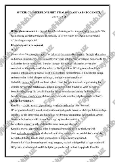 o‘tkir glomerulonefrit etialogiyasi va patogenezi, klinikasi — DOCX
