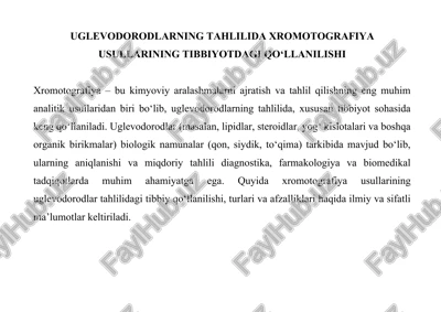 uglevodlarning tahqilida xromatografiya usullari — DOCX