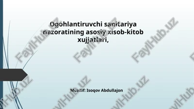 ogohlantiruvchi sanitariya nazorati — PPTX