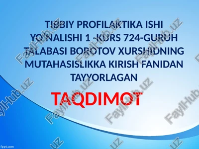 tibbiy profilaktika ishi yo‘nalishi 1 - kurs — PPTX