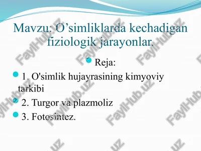 o'simlikhujayrasiningkimyoviytarkibi — PPTX