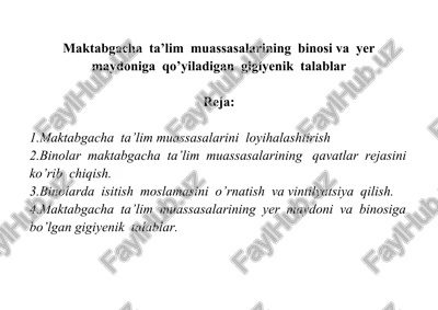 maktabgacha ta’lim muassasalarining gigiyenik talablar — DOC
