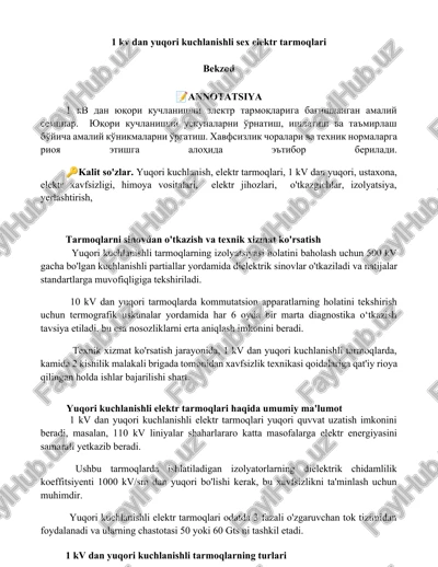1 kv dan yuqori kuchlanishli sex elektr tarmoqlari — DOCX