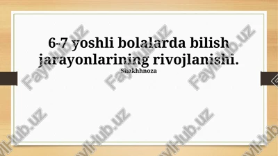 kognitiv rivojlanishning asosiy jihatlari — PPTX