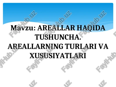 areallar haqida tushuncha — PPT