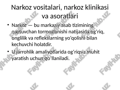 narkoz vositalari, narkoz klinikasi va asoratlari — PPTX