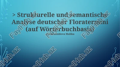 strukturelle und semantische analyse deutscher floratermini (auf wörterbuchbasis) — PPTX