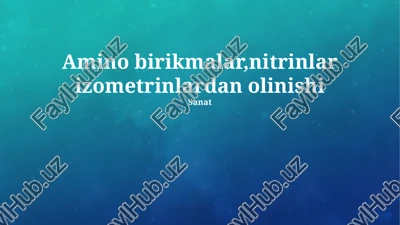 aminokislotalar: umumiy ma'lumotlar — PPTX