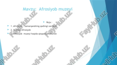 afrosiyob muzeyi — PPTX