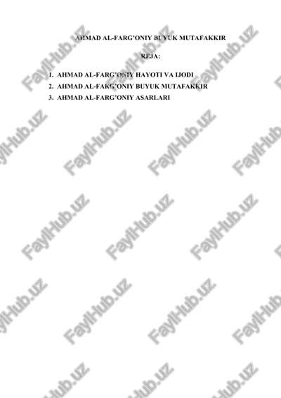 ahmad al-farg’oniy buyuk mutafakkir — DOCX
