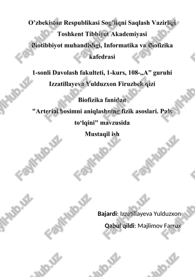 arterial bosimni aniqlashning fizik asoslari. puls to‘lqini — DOCX