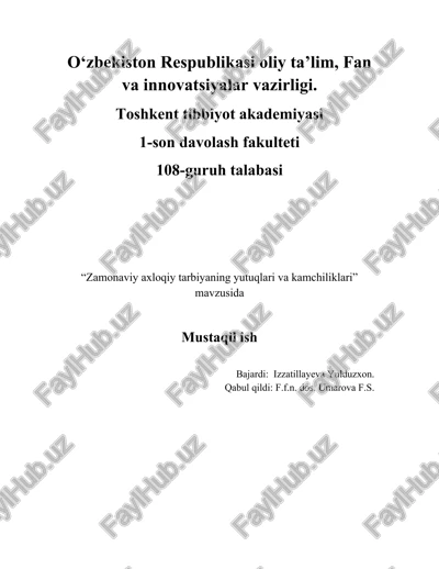 zamonaviy axloqiy tarbiyaning yutuqlari va kamchiliklari — DOCX