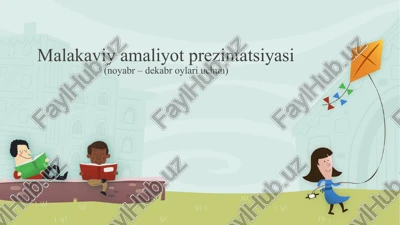 malakaviy amaliyot prezintatsiyasi — PPTX