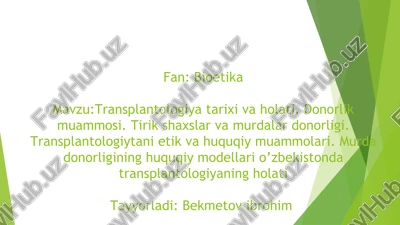 transplantologiya tarixi va holati. donorlik muammosi — PDF