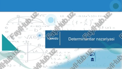 determinantlarnazariyasi — PPTX