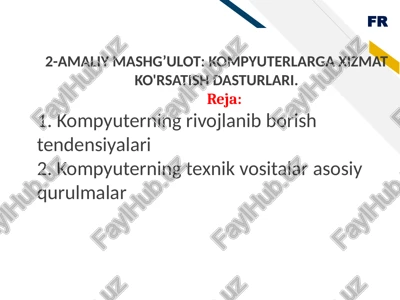2-amaliy mashg’ulot:kompyuterlarga xizmat ko'rsatish dasturlari — PPTX
