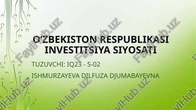 o‘zbekiston respublikasi investitsiya siyosati — PPTX