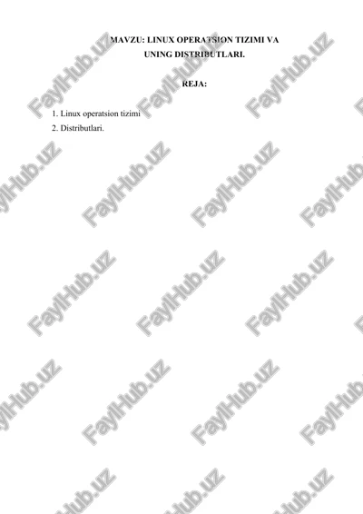 linux operatsion tizimi va uning distributlari — DOCX