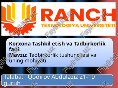 tadbirkorlik tushunchasi va uning mohiyati — PPTX