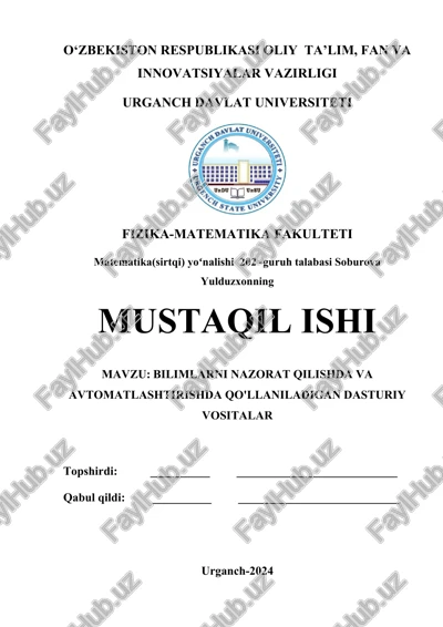 bilimlarni nazorat qilishda va avtomatlashtirishda qo'llaniladigan dasturiy vositalar — DOCX