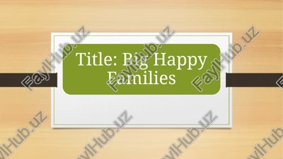 happy families — PPTX