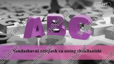 yondashuvni aniqlash va uning shakllanishi — PPTX