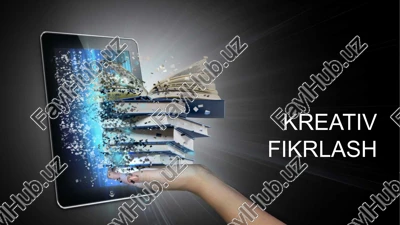 kreativ fikrlash — PPTX