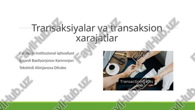 transksiyava transaksiyaxarajatlari — PPTX