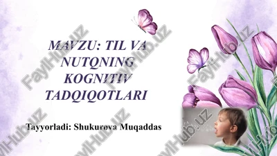 til va nutqning kognitiv tadqiqotlari. — PPTX