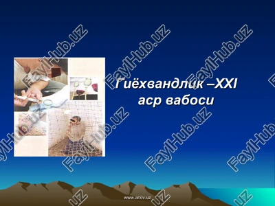 giyoxvandlik –xxiasr vabosi — PPT