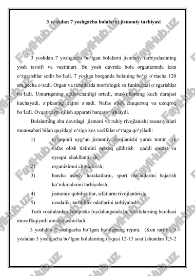 3 yoshdan 7 yoshgacha bolalarni jismoniy tarbiyasi — DOCX
