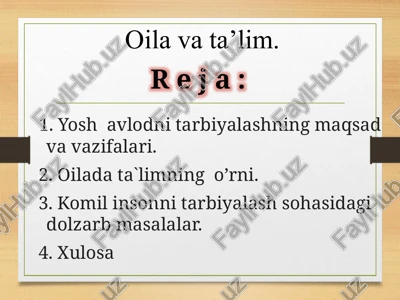 yoshavlodnitarbiyalashning maqsadvavazifalari — PPTX