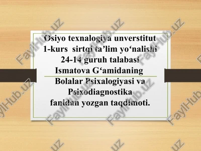 bolalar psixologiyasi va psixodiagnostika — PPTX