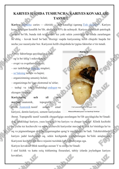 kariyes haqida tushuncha. kariyes kovaklari tasnifi — DOCX