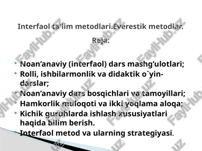 interfaol metod va ularning strategiyasi — PPTX