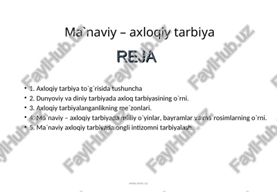 axloqiy tarbiya — PPT