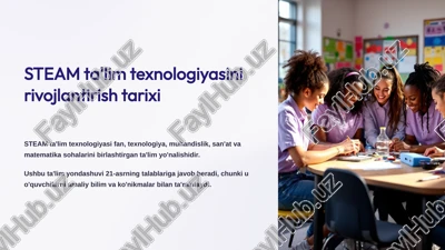 steam ta'lim texnologiyasi — PPTX