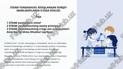 steam yondashuvi: rivojlangan xorijiy mamlakatlarda o'ziga xosligi — PPTX