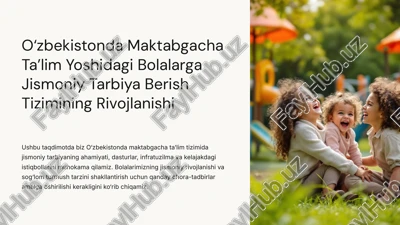 jismoniy tarbiya maktabdagi ta'lim tizimi — PPTX