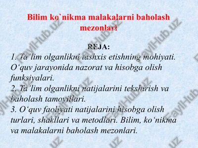bilimko`nikmamalakalarnibaholashmezonlari — PPTX